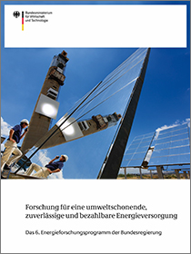 Cover der Publikation Forschung für eine umweltschonende, zuverlässige und bezahlbare Energieversorgung