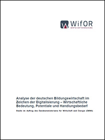 Cover der Publikation Analyse der deutschen Bildungswirtschaft im Zeichen der Digitalisierung - Wirtschaftliche Bedeutung, Potentiale und Handlungsbedarf