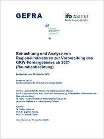 Cover der Publikation Betrachtung und Analyse von Regionalindikatoren zur Vorbereitung des GRW-Fördergebietes ab 2021 (Raumbeobachtung)