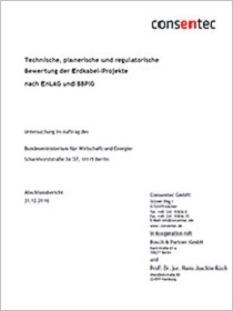 Cover der Untersuchung zur technischen, planerischen und regulatorischen Bewertung der Erdkabel-Projekte nach EnLAG und BBPIG
