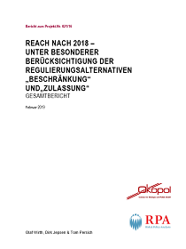 Cover der Publikation „Reach nach 2018 – Unter besonderer Berücksichtigung der Regulierungsalternativen „Beschränkung“ und „Zulassung“