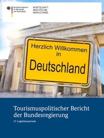 Cover der Publikation Tourismuspolitischer Bericht der Bundesregierung