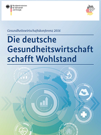 Cover der Publikation Die deutsche Gesundheitswirtschaft stärken