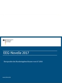 Cover der Publikation "EEG-Novelle 2017 - Kernpunkte des Bundestagsbeschlusses vom 8.7.2016"