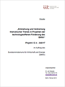 Cover der Publikation Entstehung und Verbreitung thematischer Trends in Projekten der technologieoffenen Förderung des BMWi