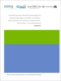 Cover der Publikation Entwicklung einer Nachrüstungsstrategie für Erzeugungsanlagen am Mittel- und Nieder-spannungsnetz zum Erhalt der Systemsicher-heit bei Über- und Unterfrequenz