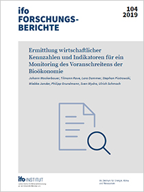 Cover der Publikation Ermittlung wirtschaftlicher Kennzahlen und Indikatoren für ein Monitoring des Voranschreitens der Bioökonomie
