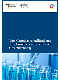 Cover der Publikation Gesundheitssatellitenkonto zur Gesundheitswirtschaftlichen Gesamtrechnung