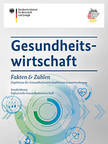 Cover der Publikation Gesundheitswirtschaft - Fakten & Zahlen, Sonderthema: Industrielle Gesundheitswirtschaft