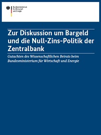 Cover des Gutachtens Zur Diskussion um Bargeld und die Null-Zins-Politik der Zentralbank
