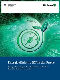 Cover der Publikation Energieeffiziente IKT in der Praxis