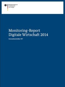 Cover der Publikation Monitoring-Report Digitale Wirtschaft 2014
