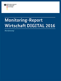 Cover der Publikation Monitoring-Report Wirtschaft DIGITAL 2016 - Kurzfassung