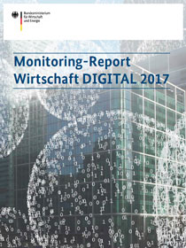 Cover der Publikation Monitoring-Report Wirtschaft DIGITAL 2017