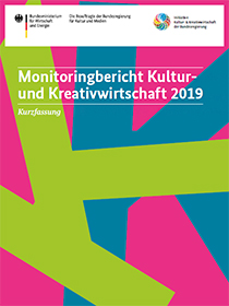 Cover der Publikation Monitoringbericht Kultur- und Kreativwirtschaft 2019 (Kurzfassung)