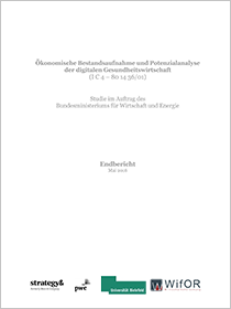 Cover der Publikation Ökonomische Bestandsaufnahme und Potenzialanalyse der digitalen Gesundheitswirtschaft