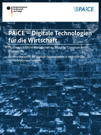 Cover der Publikation Digitale Technologien für die Wirtschaft (PAiCE)