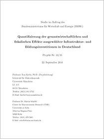 Cover der Publikation "Quantifizierung der gesamtwirtschaftlichen und fiskalischen Effekte ausgewählter Infrastruktur- und Bildungsinvestitionen in Deutschland"