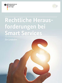 Cover der Publikation Rechtliche Herausforderungen bei Smart Services - Ein Leitfaden