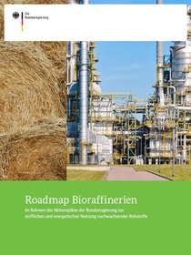 Cover der Publikation Roadmap Bioraffinerien