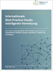 Cover der Publikation Internationale Best-Practice-Studie Intelligente Vernetzung