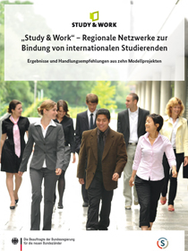 Cover der Publikation „Study & Work“ – Regionale Netzwerke zur Bindung von internationalen Studierenden