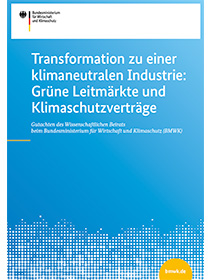 Cover des Gutachtens "Transformation zu einer klimaneutralen Industrie: Grüne Leitmärkte und Klimaschutzverträge"