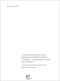 Cover der Publikation Variantenrechnungen von in Diskussion befindlichen Rollout-Strategien - Ergänzungen zur KNA vom Juli 2013