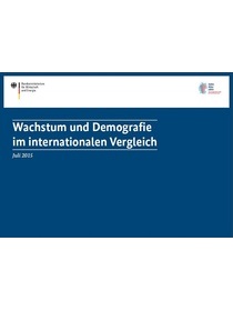 Cover der Publikation Wachstum und Demografie im internationalen Vergleich