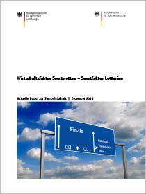 Cover der Publikation Wirtschaftsfaktor Sportwetten – Sportfaktor Lotterien