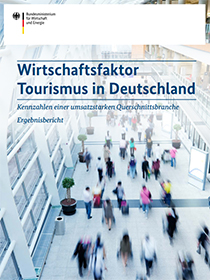 Cover der Publikation "Wirtschaftsfaktor Tourismus in Deutschland - Langfassung"