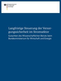 Cover der Publikation Langfristige Steuerung der Versorgungssicherheit im Stromsektor
