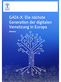 Cover der Publikation "GAIA-X: Die nächste Generation der digitalen Vernetzung in Europa"