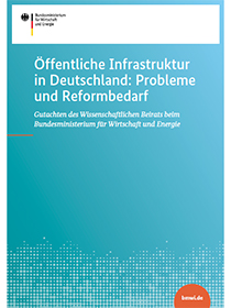 Cover der Publikation Öffentliche Infrastruktur in Deutschland: Probleme und Reformbedarf