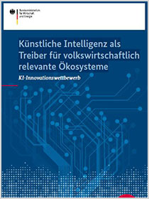 Cover der Publikation Künstliche Intelligenz als Treiber für volkswirtschaftlich relevante Ökosysteme