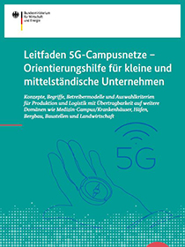 Cover der Publikation Leitfaden 5G-Campusnetze – Orientierungshilfe für kleine und mittelständische Unternehmen