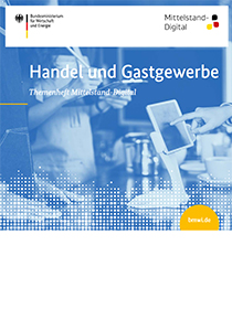 Cover der Publikation Handel und Gastgewerbe: Themenheft Mittelstand-Digital