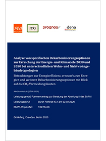 Cover der Publikation "Analyse von spezifischen Dekarbonisierungsoptionen zur Erreichung der Energie- und Klimaziele 2030 und 2050 bei unterschiedlichen Wohn- und  Nichtwohngebäudetypologien"