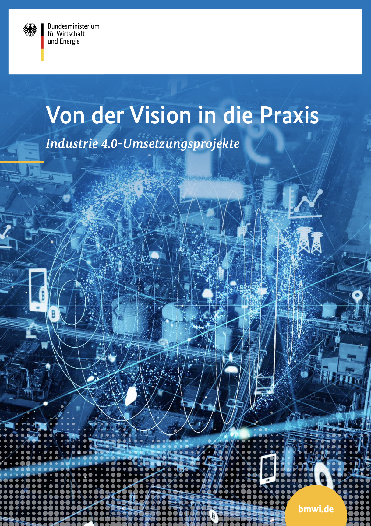 Cover der Publikation Von der Vision in die Praxis