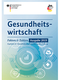 Cover der Publikation Gesundheitswirtschaft - Zahlen und Fakten 2019