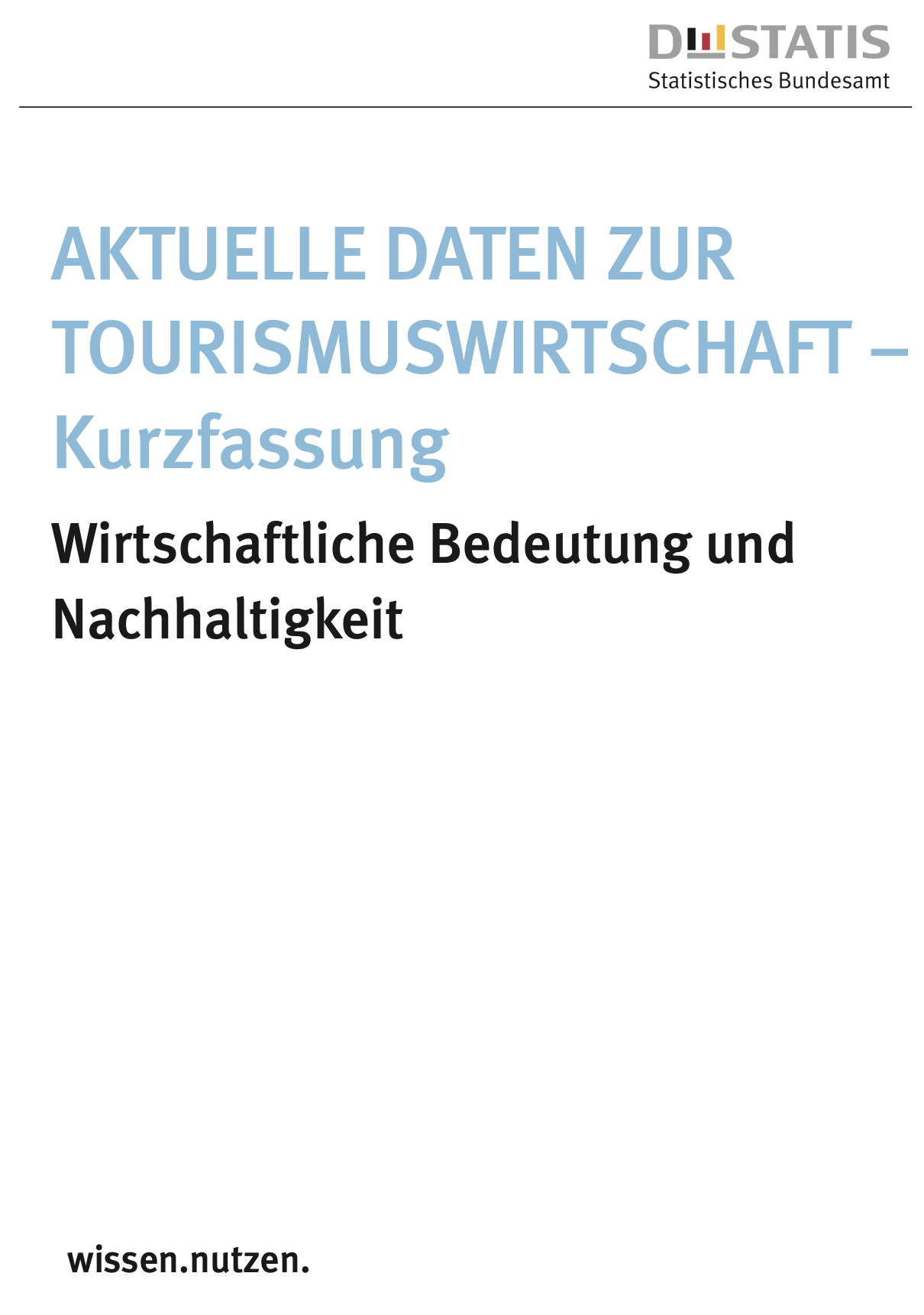 Cover der Publikation Aktielle Daten zur Tourismuswirtschaft - Kurzfassung