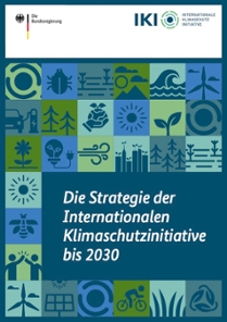 Cover der Strategie der Internationalen Klimaschutzinitiative bis 2030