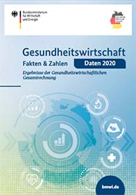 Cover der Publikation Gesundheitswirtschaft - Zahlen und Fakten 2020