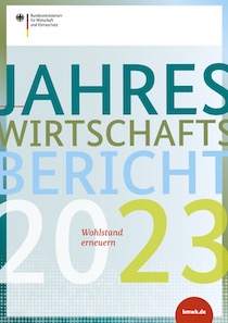 Cover der Publikation Jahreswirtschaftsbericht 2023