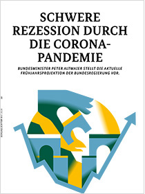 Cover der Publikation Schlaglichter der Wirtschaftspolitik "Schwere Rezession durch die Corona-Pandemie"