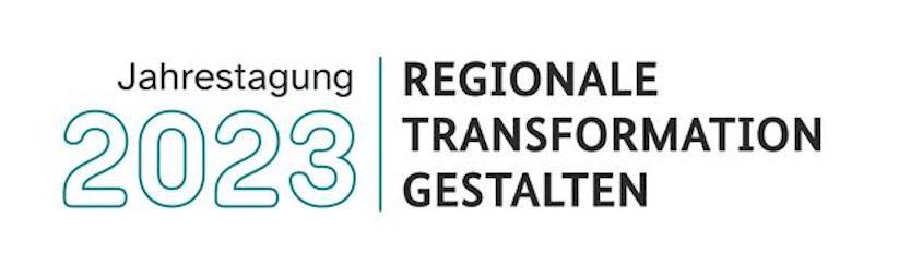 Jahrestagung „Regionale Transformation gestalten“