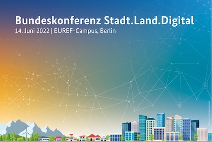 Bundeskonferenz Stadt.Land.Digital 2022