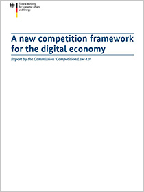 Cover of the publication "A new competition framework for the digital economy"