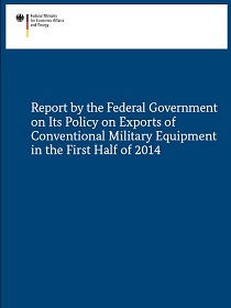 Cover of the publication Report by the Federal Government on Its Policy on Exports of Conventional Military Equipment in the First Half of 2014